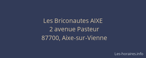 Les Briconautes AIXE