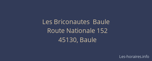 Les Briconautes  Baule