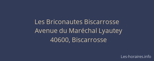 Les Briconautes Biscarrosse