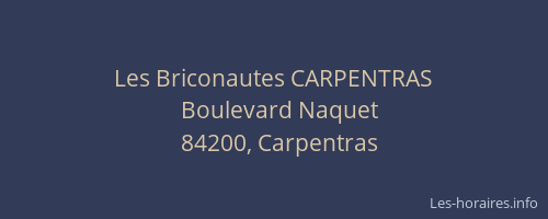 Les Briconautes CARPENTRAS