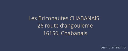 Les Briconautes CHABANAIS
