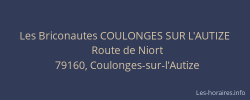 Les Briconautes COULONGES SUR L'AUTIZE
