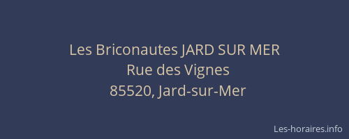 Les Briconautes JARD SUR MER