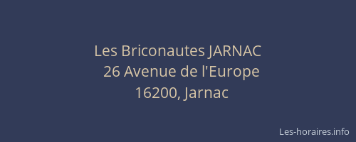Les Briconautes JARNAC