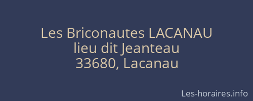 Les Briconautes LACANAU