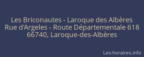 Les Briconautes - Laroque des Albères