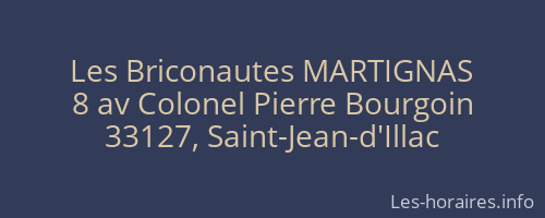 Les Briconautes MARTIGNAS