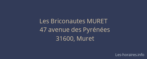 Les Briconautes MURET
