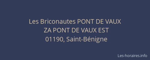 Les Briconautes PONT DE VAUX