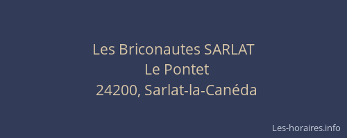 Les Briconautes SARLAT