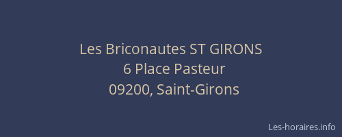Les Briconautes ST GIRONS