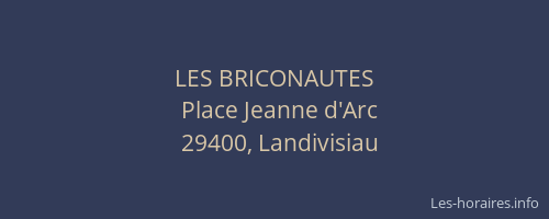LES BRICONAUTES