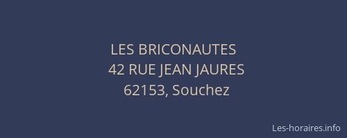 LES BRICONAUTES
