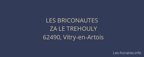 LES BRICONAUTES