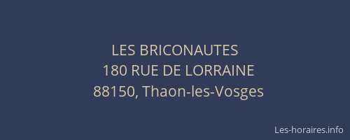 LES BRICONAUTES