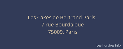Les Cakes de Bertrand Paris