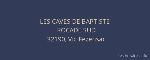 LES CAVES DE BAPTISTE