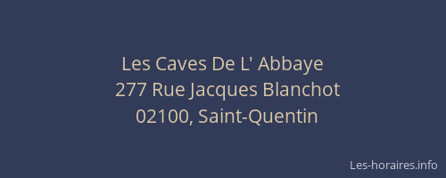 Les Caves De L' Abbaye
