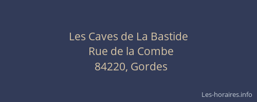 Les Caves de La Bastide