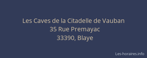 Les Caves de la Citadelle de Vauban