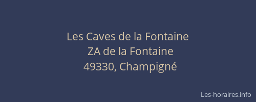 Les Caves de la Fontaine