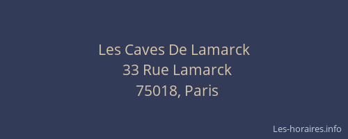 Les Caves De Lamarck