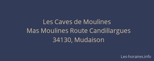Les Caves de Moulines