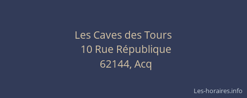 Les Caves des Tours