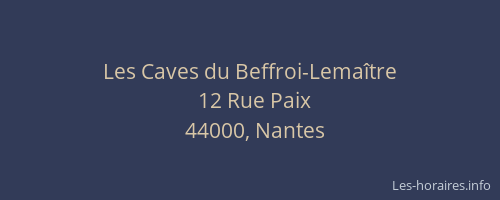 Les Caves du Beffroi-Lemaître