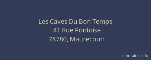 Les Caves Du Bon Temps