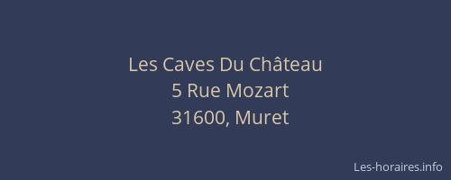 Les Caves Du Château