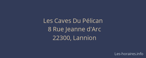 Les Caves Du Pélican