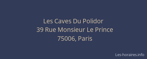 Les Caves Du Polidor