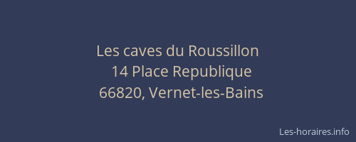 Les caves du Roussillon