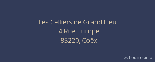 Les Celliers de Grand Lieu