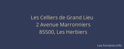Les Celliers de Grand Lieu