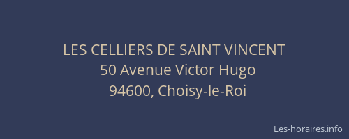 LES CELLIERS DE SAINT VINCENT