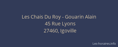 Les Chais Du Roy - Gouarin Alain