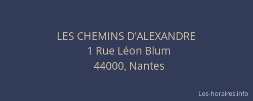 LES CHEMINS D'ALEXANDRE