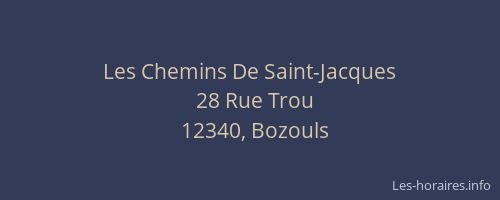 Les Chemins De Saint-Jacques