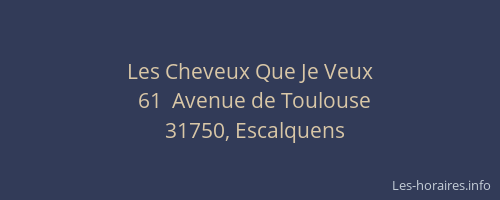 Les Cheveux Que Je Veux