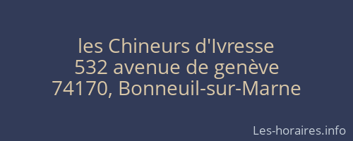 les Chineurs d'Ivresse