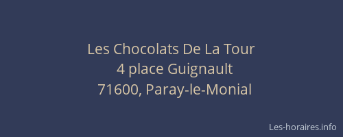 Les Chocolats De La Tour