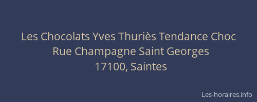 Les Chocolats Yves Thuriès Tendance Choc