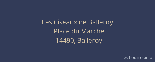 Les Ciseaux de Balleroy