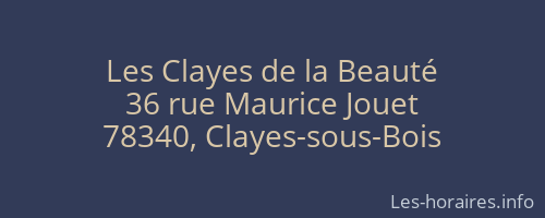 Les Clayes de la Beauté