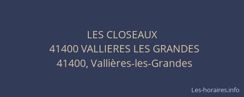 LES CLOSEAUX