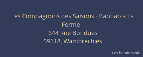 Les Compagnons des Saisons - Baobab à La Ferme