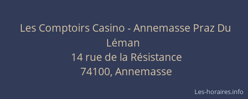 Les Comptoirs Casino - Annemasse Praz Du Léman
