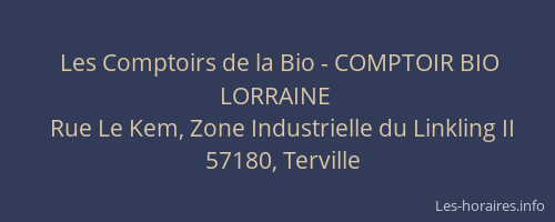 Les Comptoirs de la Bio - COMPTOIR BIO LORRAINE